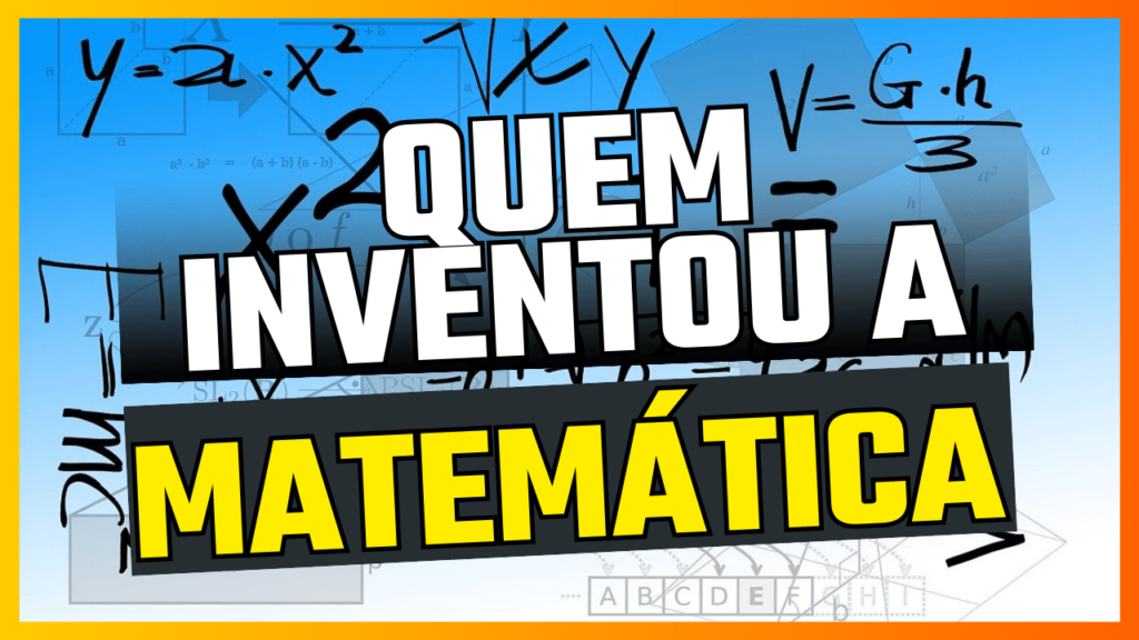 Quem inventou a matemática