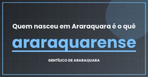 Quem nasceu em Araraquara é o quê?